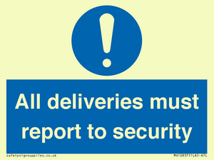 All deliveries must report to security